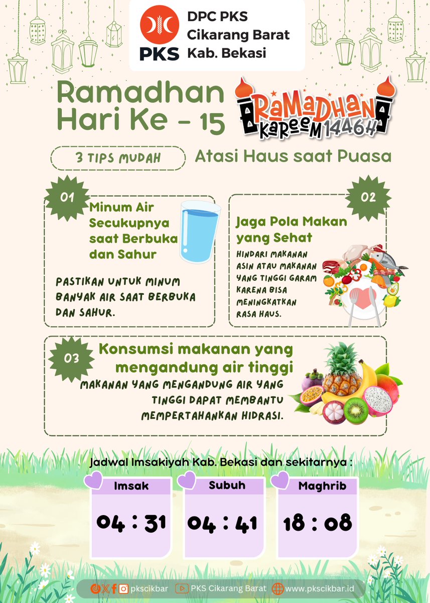 Hari Ke-15 Ramadhan

Tiga Tips Atasi haus saat puasa
1. Minum Air Secukupnya saat berbuka dan Sahur
2. Jaga Pola Makan yang sehat
3. Konsumsi makanan yang mengandung air tinggi
#ramadhan1446h #cikarang #kabupatenbekasi