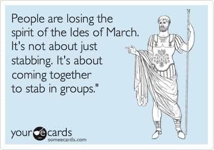 Happy Ides of March, all.