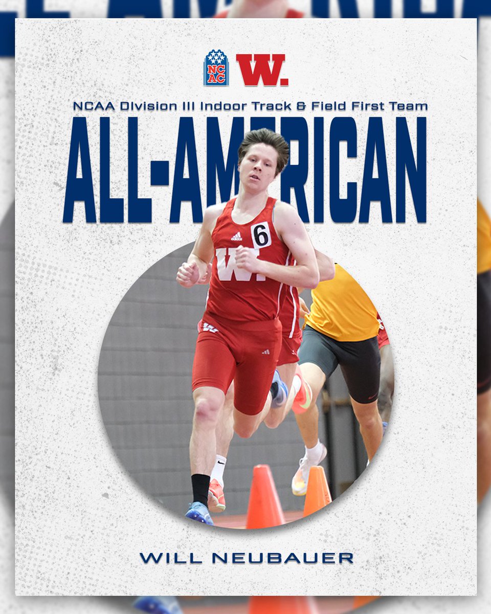 NCAC's tweet photo. 🚨 All-American Alert 🚨

Congratulations to @wabashathletics Will Neubauer for earning First-Team All-America honors after placing eighth in the 800-meter run at the @NCAADIII Indoor Track &amp; Field Championships! https://t.co/fUK3Kx1gBk