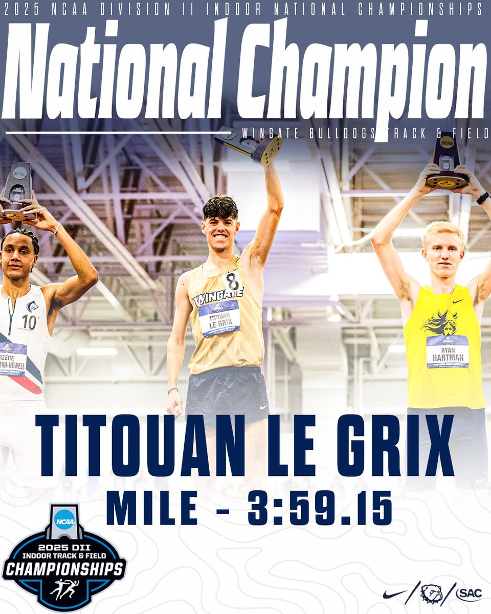 Wingate Bulldogs (@wu_bulldogs) on Twitter photo 🏆 NATIONAL CHAMPION 🏆
<a href="/Wingate_XCTF/">Wingate Track & Field and Cross Country</a> senior Titouan Le Grix wins the national title in the Indoor Mile, posting a time of 3:59.15!
#OneDog 🏆 NATIONAL CHAMPION 🏆
<a href="/Wingate_XCTF/">Wingate Track & Field and Cross Country</a> senior Titouan Le Grix wins the national title in the Indoor Mile, posting a time of 3:59.15!
#OneDog