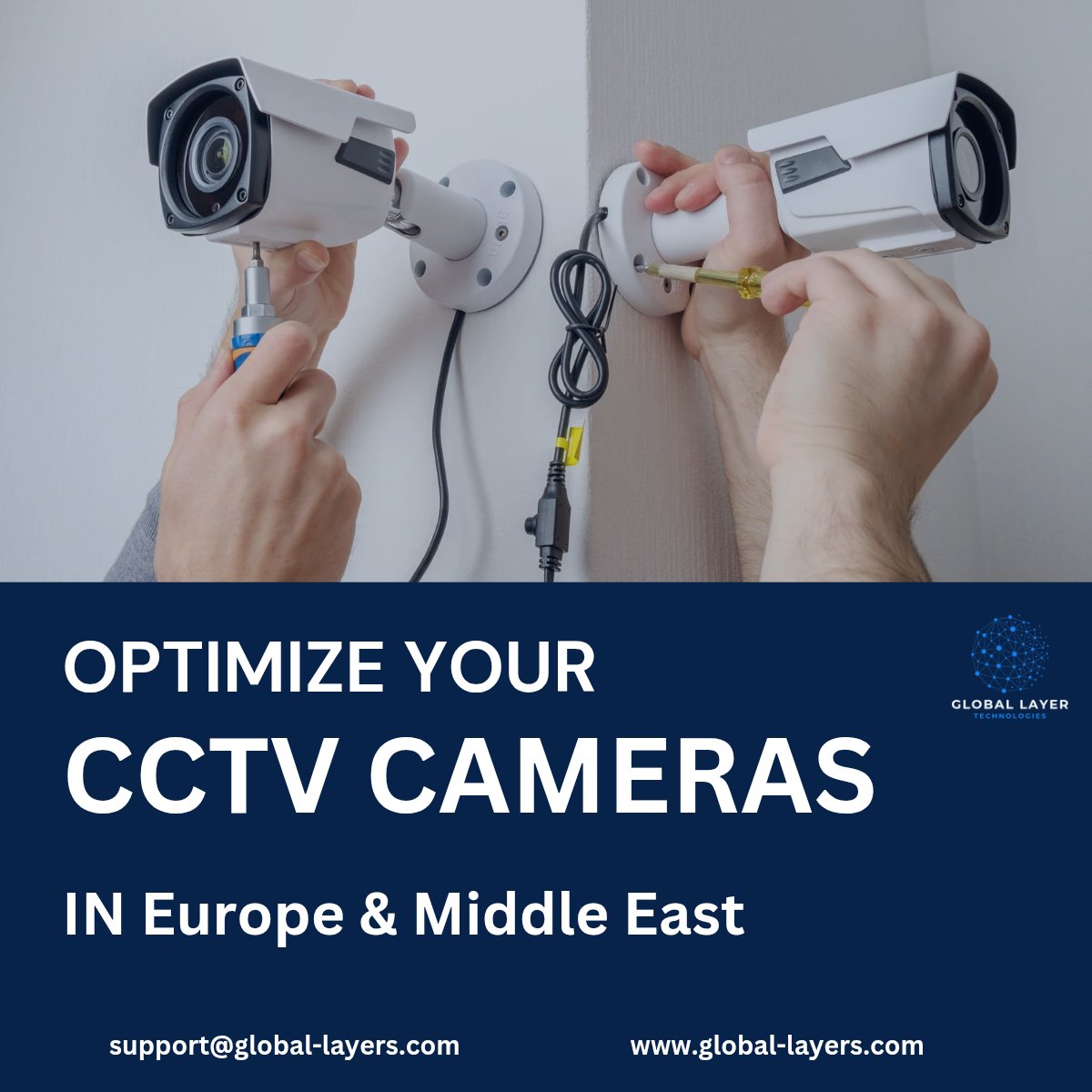 Exciting news from Global Layers Technology!

 We are now offering professional CCTV installation services across Europe and the Middle East to enhance security for businesses and individuals. Our expert team specializes in IP &amp; analog camera installation, DVR/NVR setup.
