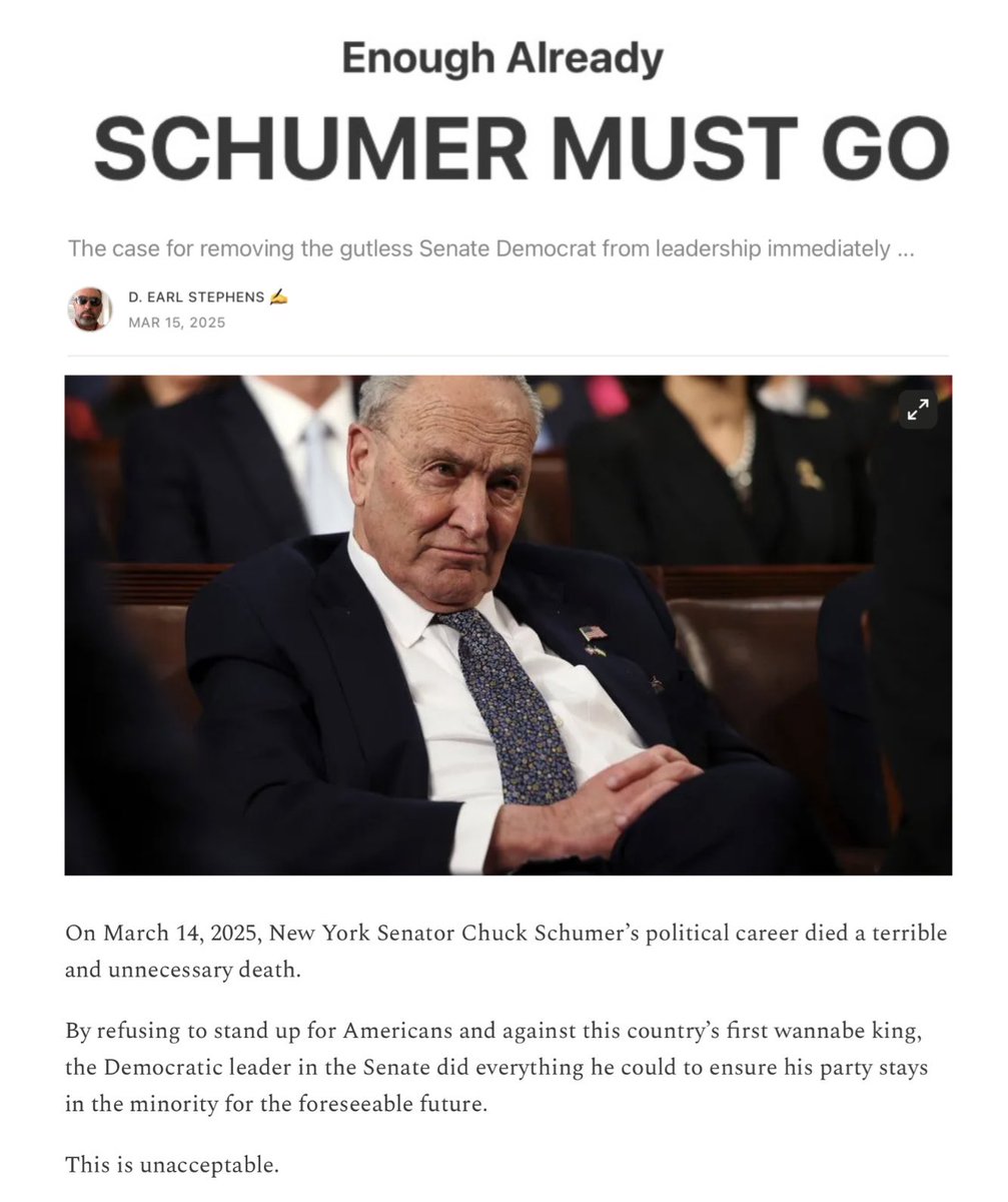 Christopher Webb (@cwebbonline) on Twitter photo Schumer enabled GOP power plays, failed to protect democracy, and abandoned the people when it mattered most. He’s lost the fight—and our trust. It’s time for new leadership.
<a href="/SenSchumer/">Chuck Schumer</a> Time To Step Down
<a href="/EarlOfEnough/">D. Earl Stephens</a> lays out the case perfectly here 🔥
(link in thread) Schumer enabled GOP power plays, failed to protect democracy, and abandoned the people when it mattered most. He’s lost the fight—and our trust. It’s time for new leadership.
<a href="/SenSchumer/">Chuck Schumer</a> Time To Step Down
<a href="/EarlOfEnough/">D. Earl Stephens</a> lays out the case perfectly here 🔥
(link in thread)