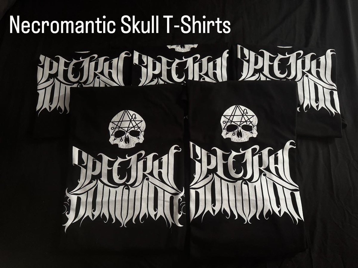 SpectralDomini1's tweet photo. Necromantic Skull T-Shirts - Very limited quantities!!! Only available at our live events https://t.co/bCLEKOkk86