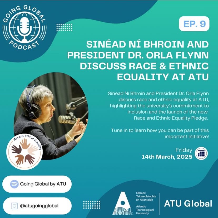 🔊 Episode 9 of <a href="/atu_ie/">Atlantic Technological University</a> Going Global Podcast 📆 Friday 14th March 🎙️ “Race and Ethnic Equality at ATU” 📍 <a href="/Spotify/">Spotify</a> #ComeOnIn #ATUGlobal