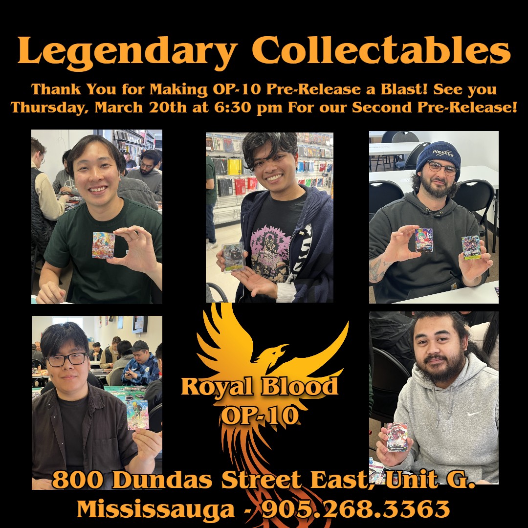 Legend_Collect's tweet photo. Thank you to everyone who joined us for our Saturday OP-10 Royal Blood Pre-Release. See you Thursday March 20th at 6:30 PM for our second Pre-Release. https://t.co/qtKLW72SlE