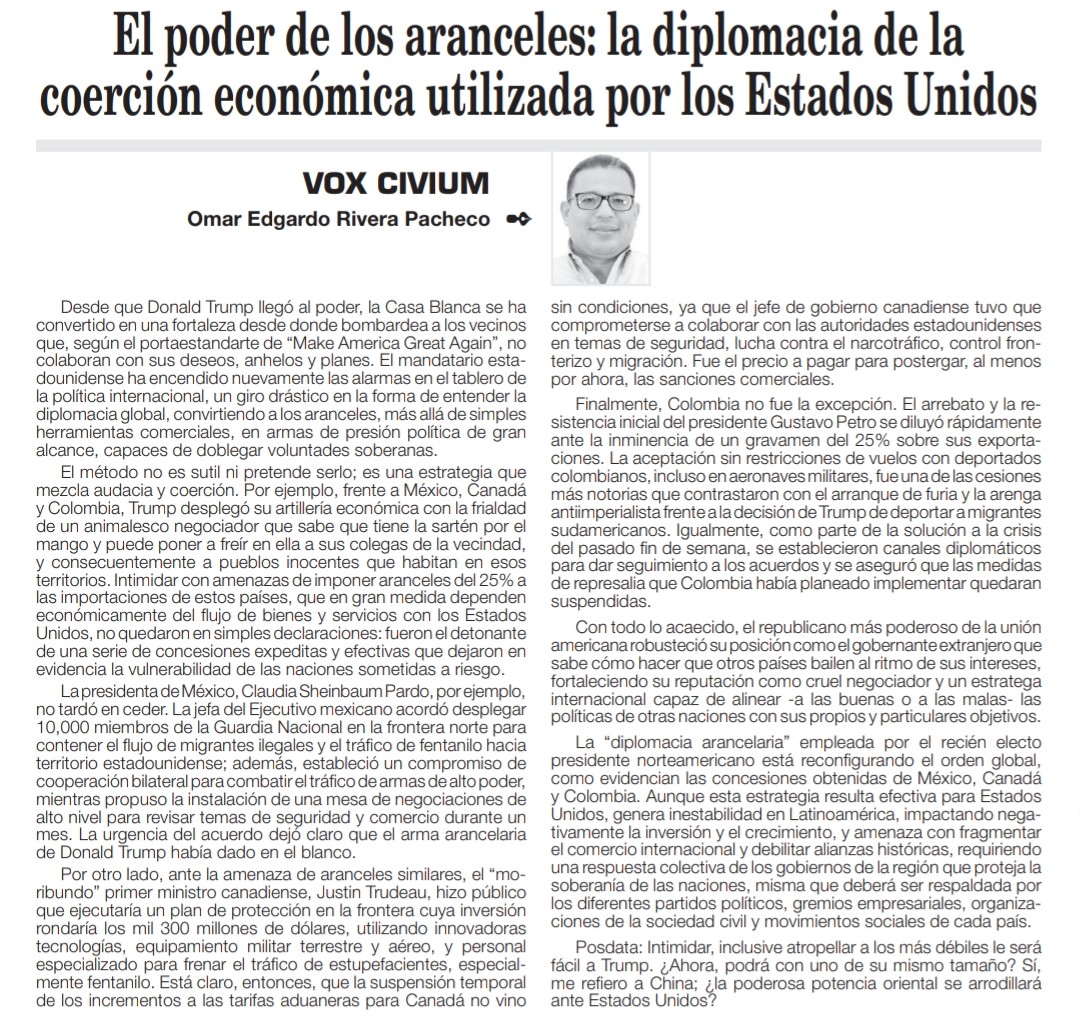 El poder de los aranceles: la diplomacia de la coerción económica utilizada por los Estados Unidos.- Omar Edgardo Rivera Pacheco (La Tribuna - 08 de febrero de 2025)