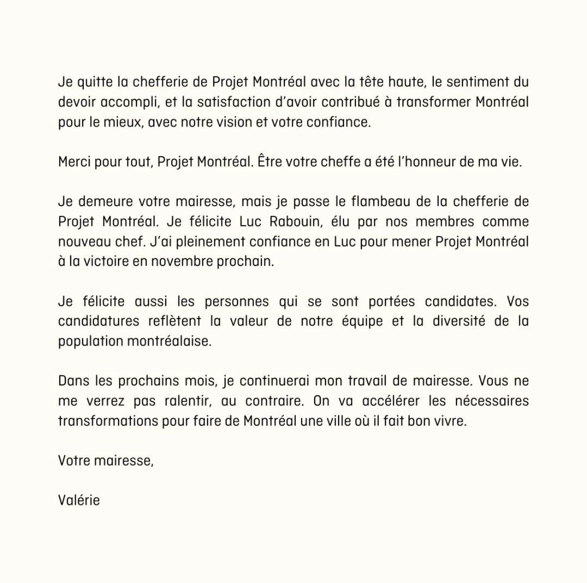 Merci pour tout, Projet Montréal. Servir en tant que cheffe a été l’honneur de ma vie.