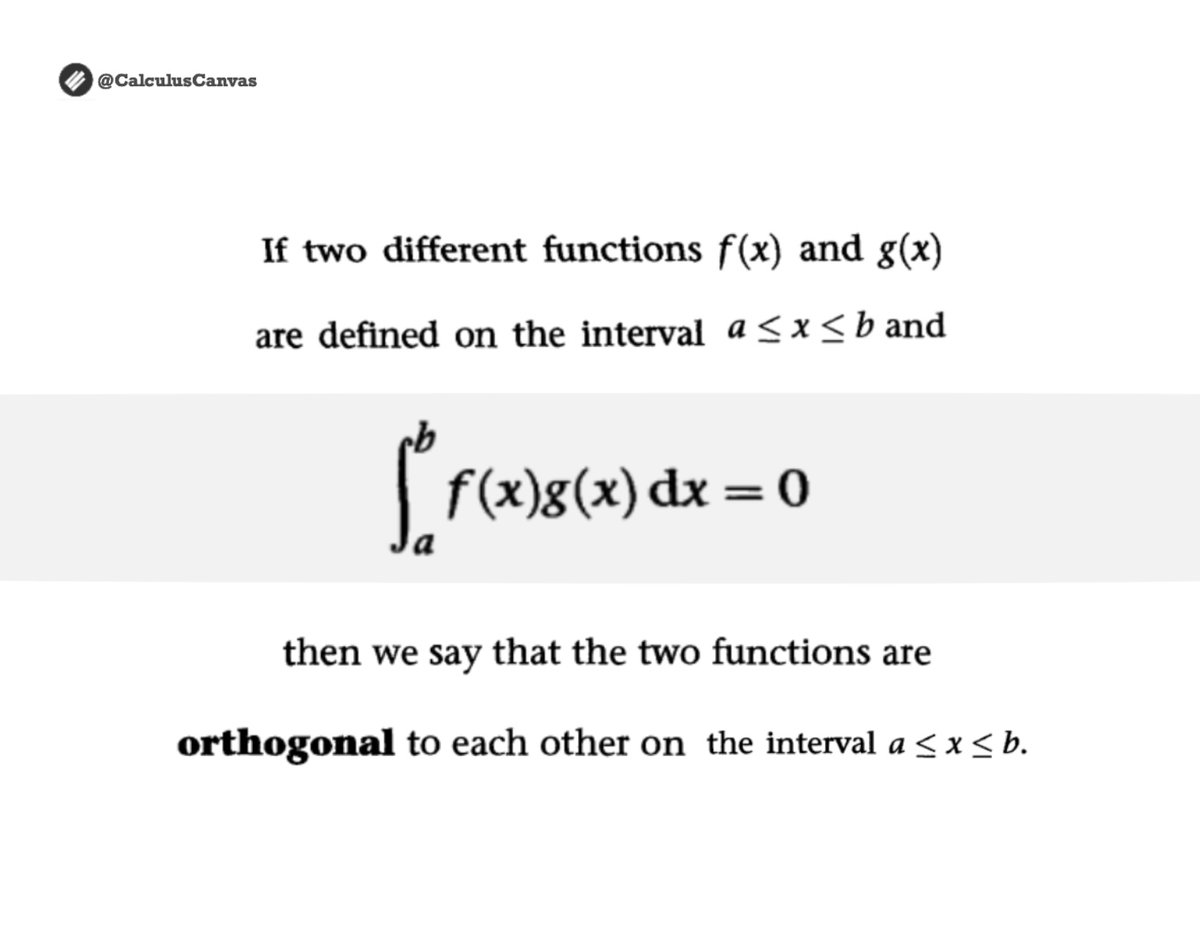TheMathFlow's tweet image. Orthogonal Functions Over an Interval...ᝰ.ᐟ