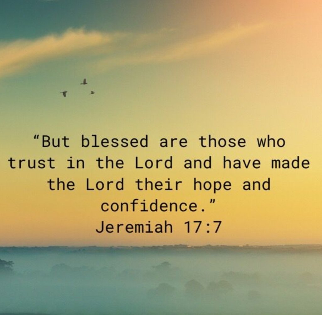 MMcLaughlinsong's tweet image. Trust in the Lord. 
       And be blessed.