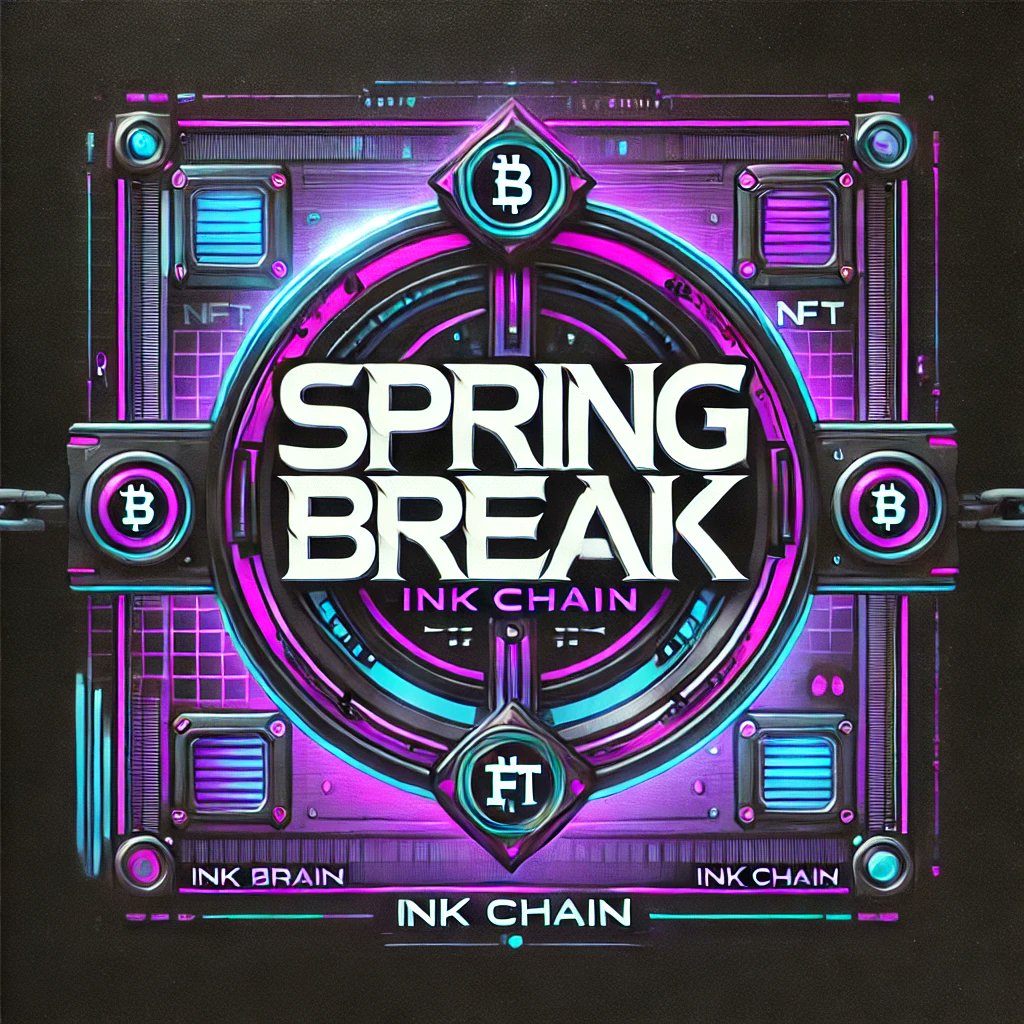 #defiacademy, <a href="/inkonchain/">ink</a> 

"SPRING BREAK" 
It means Ink coin will be released soon!