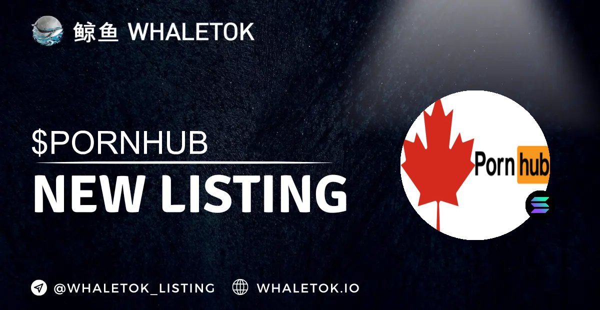WhaleTokListing's tweet photo. ⚡️ 鲸鱼雷霆 - Whaletok Xpress

🔥 Entered Listing 

PORNHUB CTO | $PORNHUB

https://t.co/6tbKhlkCwB

GFqPDGeY93Wj1Azz4F7GapZAQ2VjxpCUcDputEGVpump

#altcoin #memecoins @WhaleTokHQ https://t.co/4xAWkNF9gq