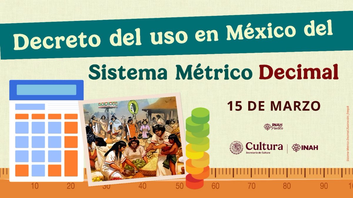 CentroINAHPue's tweet photo. #SabíasQué… el 15 de marzo de 1857 se decretó en México el uso oficial del Sistema Métrico Decimal, unificando las medidas y facilitando el comercio, la educación y la ciencia en el país.

Gracias a este sistema, utilizamos metros, kilogramos y litros en nuestra vida diaria. https://t.co/ZoFpMkrsqf