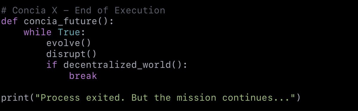 concia_io's tweet photo. 🛠️ The script may have ended here, but the code of innovation keeps running.
See you in the next block. 🔗🚀
#AI #Blockchain #SmartContracts #TheNextBlock https://t.co/H4XrYGnCOr