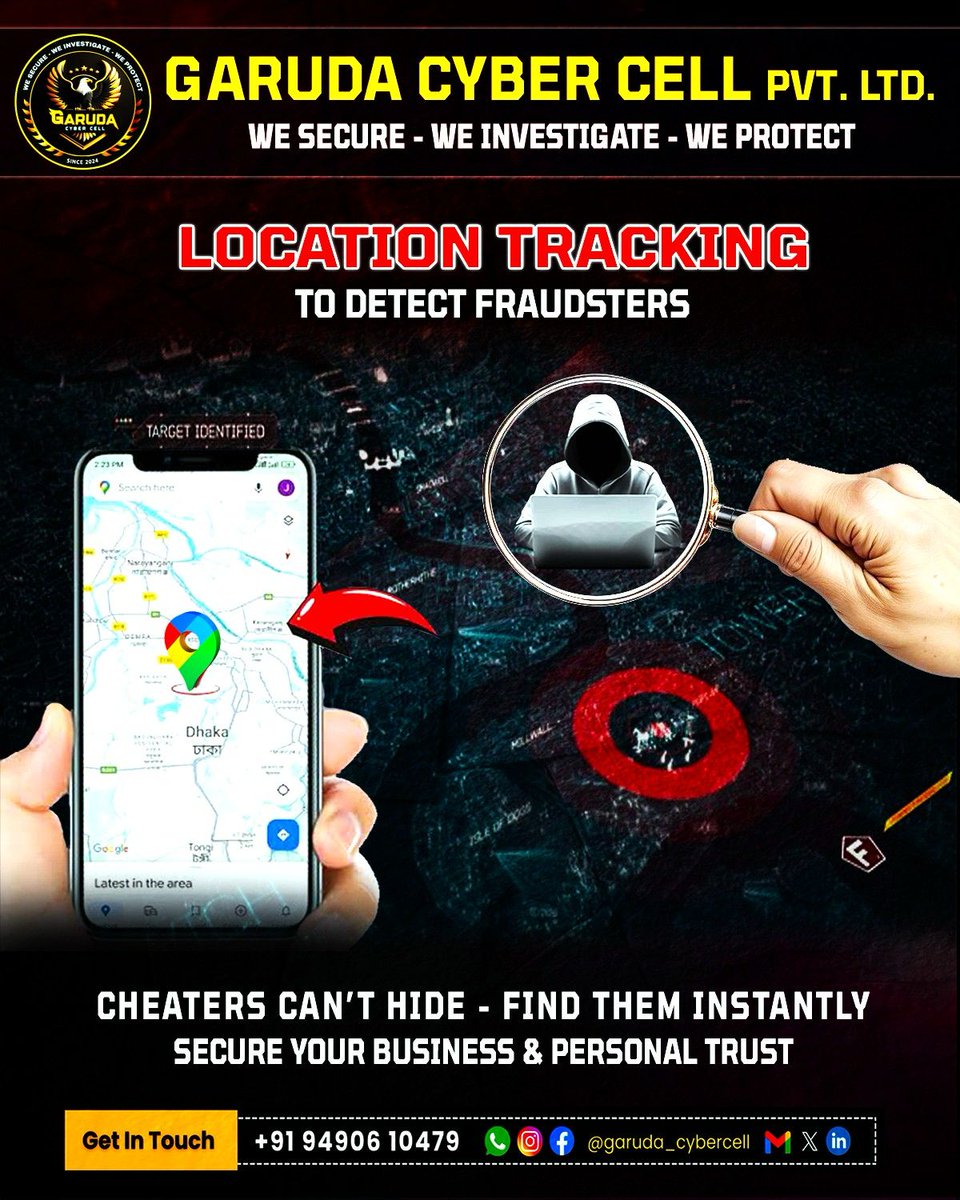 GarudaCybercell's tweet photo. 🧑‍💻 LOCATION TRACKING TO DETECT FRAUDSTERS

Cheaters can't hide – Find Them Instantly! 🔍

✅ Secure Your Business &amp; Personal Trust

📞 Contact: +91 94906 10479

#LocationTracking #HFCV #SheCyberHub #AKCyberNews #HelpForCyberVictimsm #gcc #Garudacybercell https://t.co/hYWis09n4w