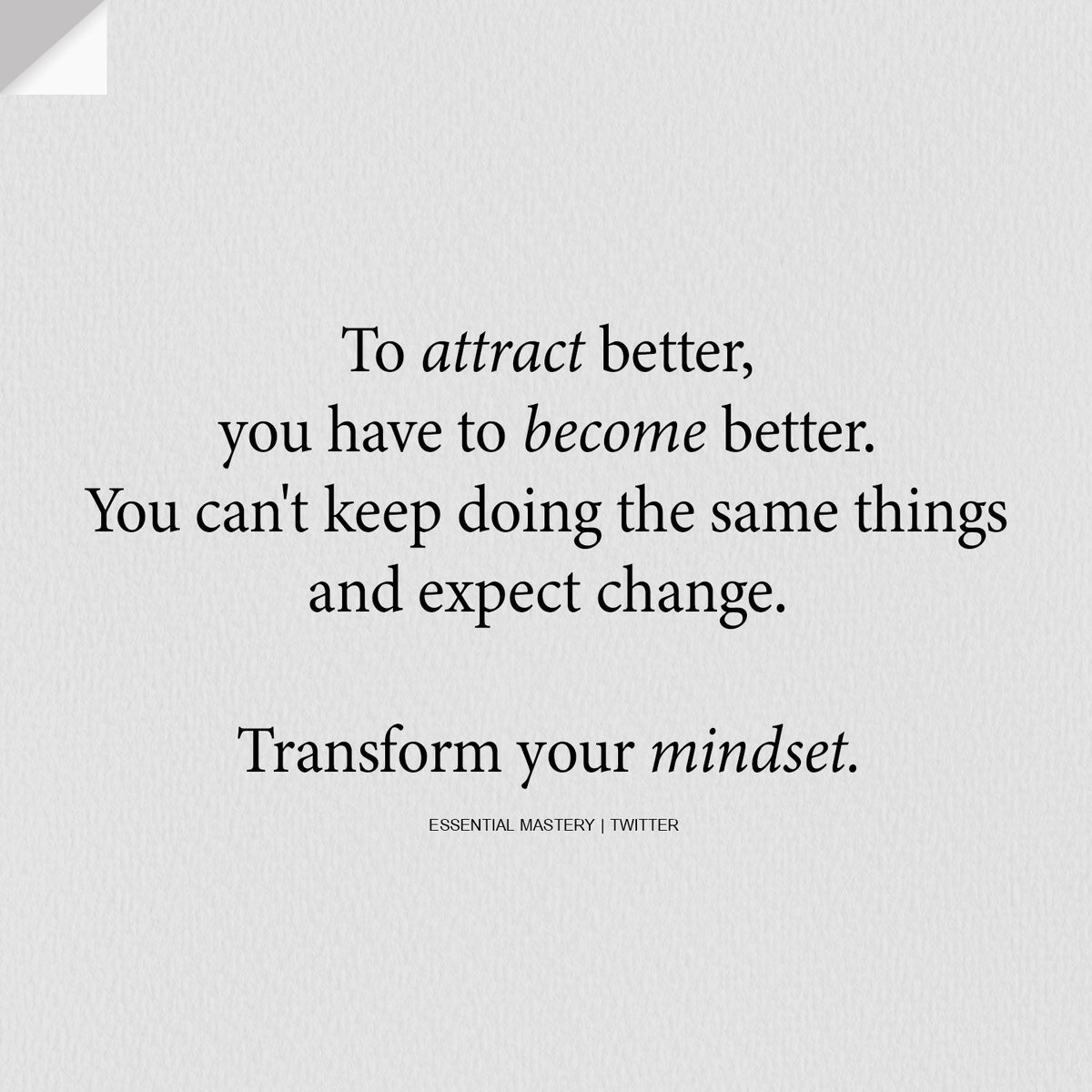 Mindset is everything