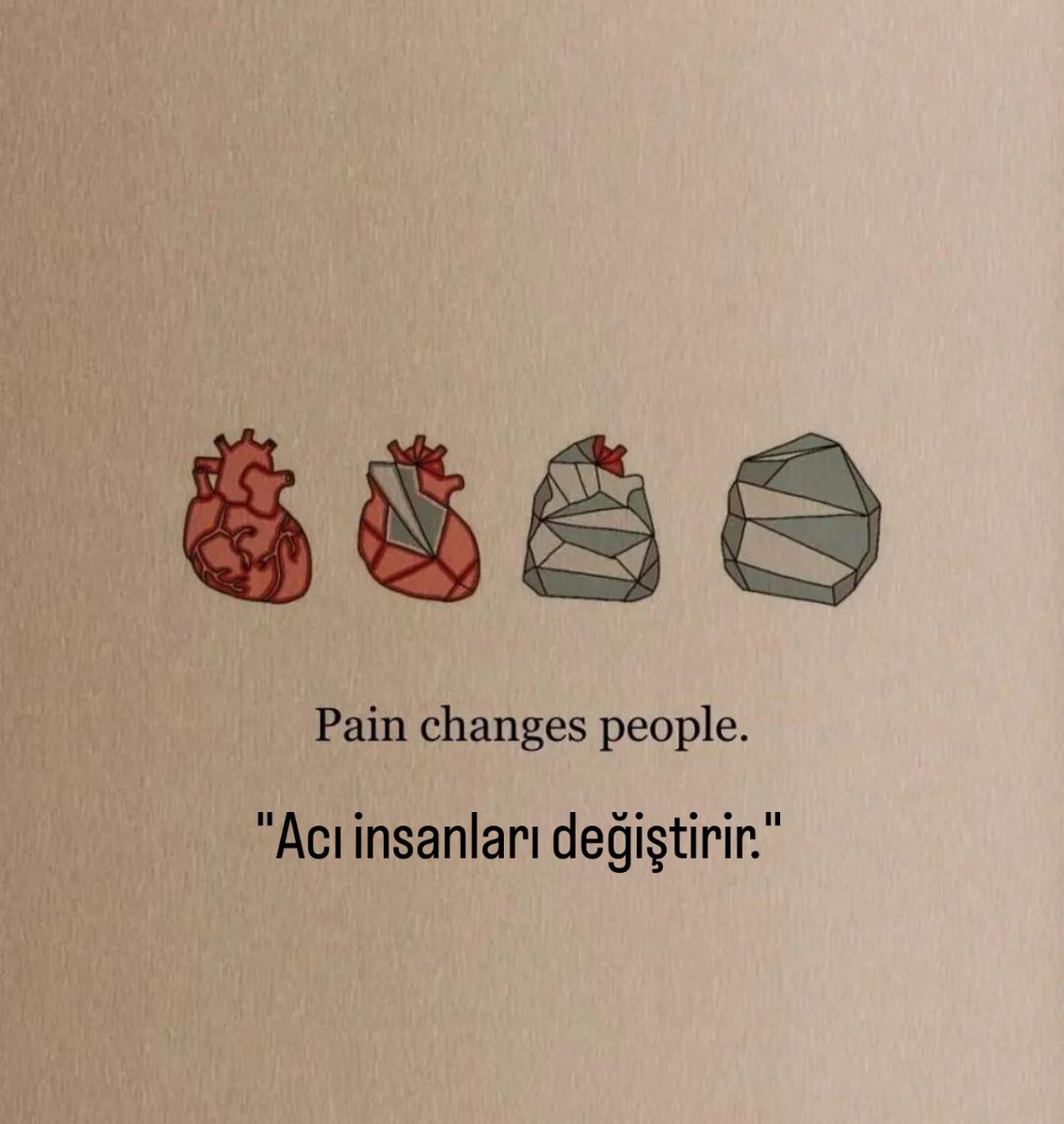 Acı insanı değiştirir.