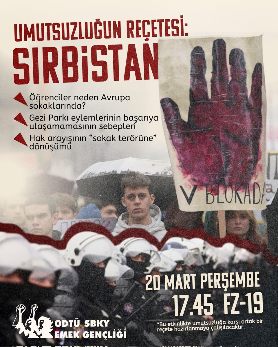 🚩 Umutsuzluğun Reçetesi: Sırbistan

ODTÜ Siyaset Bilimi ve Kamu Yönetimi Emek Gençliği, bir tren istasyonunun çatısının çökmesi ve 15 kişinin ölmesiyle başlayan Sırbistan eylemlerini tartışacak.

*Bu etkinlikte umutsuzluğa karşı ortak bir reçete hazırlanmaya çalışılacaktır.