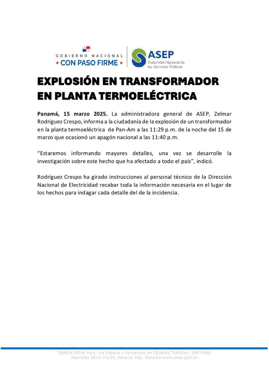 La Administradora General, Zelmar Rodríguez Crespo, ha girado instrucciones al personal técnico de la Dirección Nacional de Electricidad para iniciar con las investigaciones del hecho.