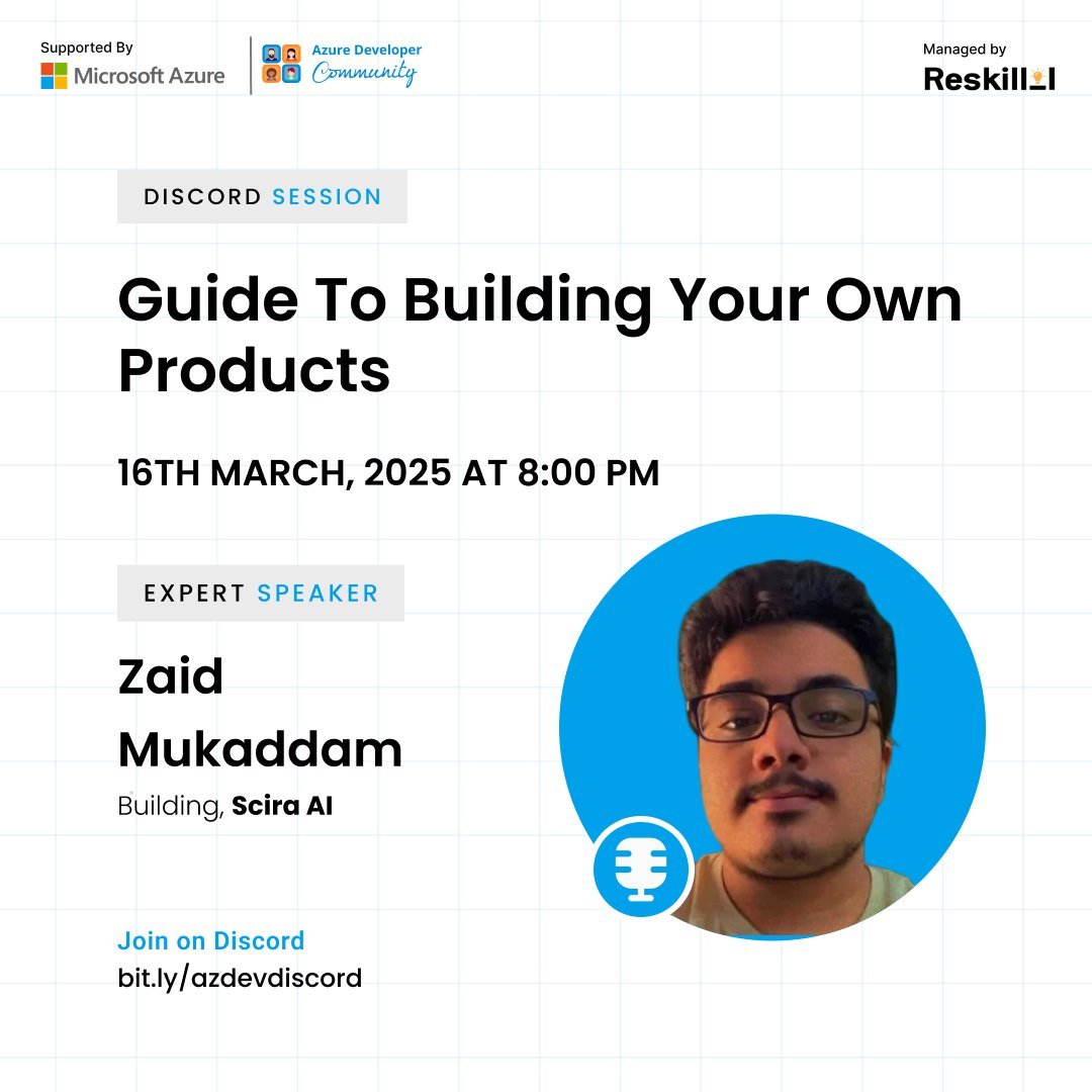 Join us today at 8 PM for an exciting session with our expert speaker, Zaid! 🌟

He'll be sharing valuable tips on building your own products 🚀

Don't miss out—join here: bit.ly/azdevdiscord