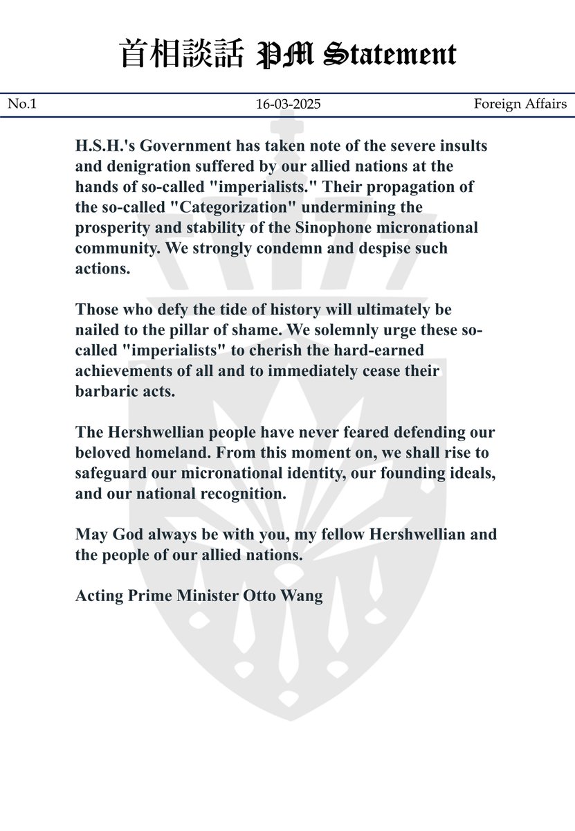 Acting P.M. Otto Wang releases statement about diplomatic turmoil affecting the Sinophone micronational community.
