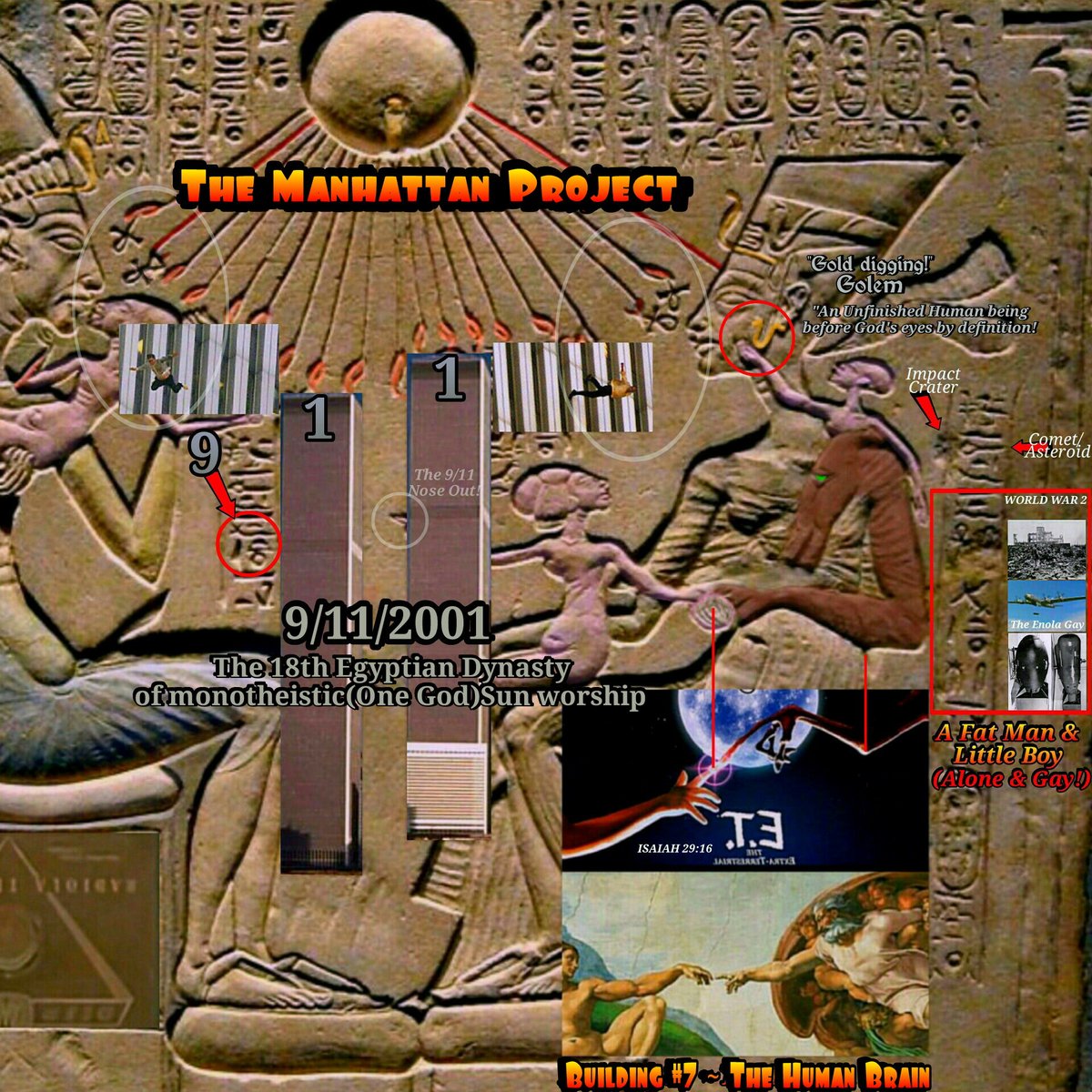 WilliamLWright7's tweet image. Building #7 = Michael Angelo&apos;s depiction of Adam &amp;amp; God(The Human Brain)
Isaiah 29:16 &quot;They&quot;(Jews like Spielberg)turn things around as if the Potter were like the clay.
~~~
The 18th Egyptian dieNssty of monotheistic(One God)Sun worship 
#MatrixDecoded