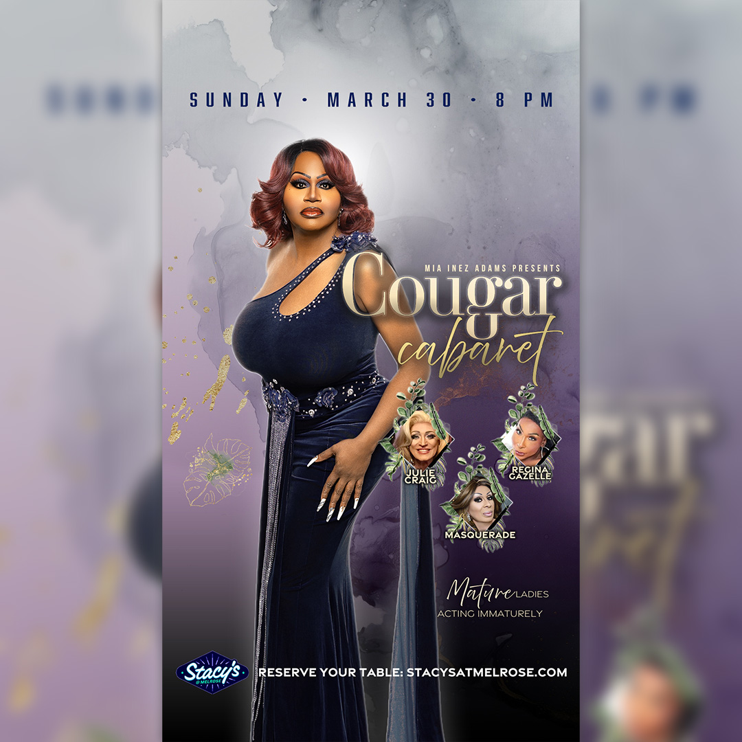 Thank you, Mia Inez Adams, for the opportunity to design the flyer for Cougar Cabaret on Sun., Mar. 30, at 8 p.m. Follow the event or contact Mia Inez Adams for more info. #GraphicDesign #Nightclub #PhoenixAZ