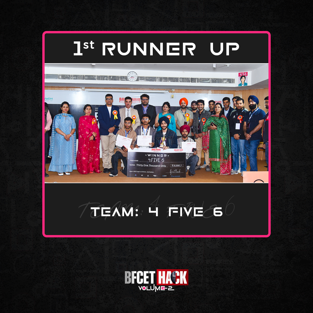 Bfcethack's tweet image. Team 4Five6: 1st Runner-Up at BFCET Hack 2.0! 🥈

A huge round of applause for Team 4Five6 for securing the 1st Runner-Up position at BFCET Hack 2.0! ✨

#BFCETHack2.0 #winners #HackathonExperience #SeamlessJourney #Hackathon2025 #startups #BFCET #event #collegestudent #ai #GDSC
