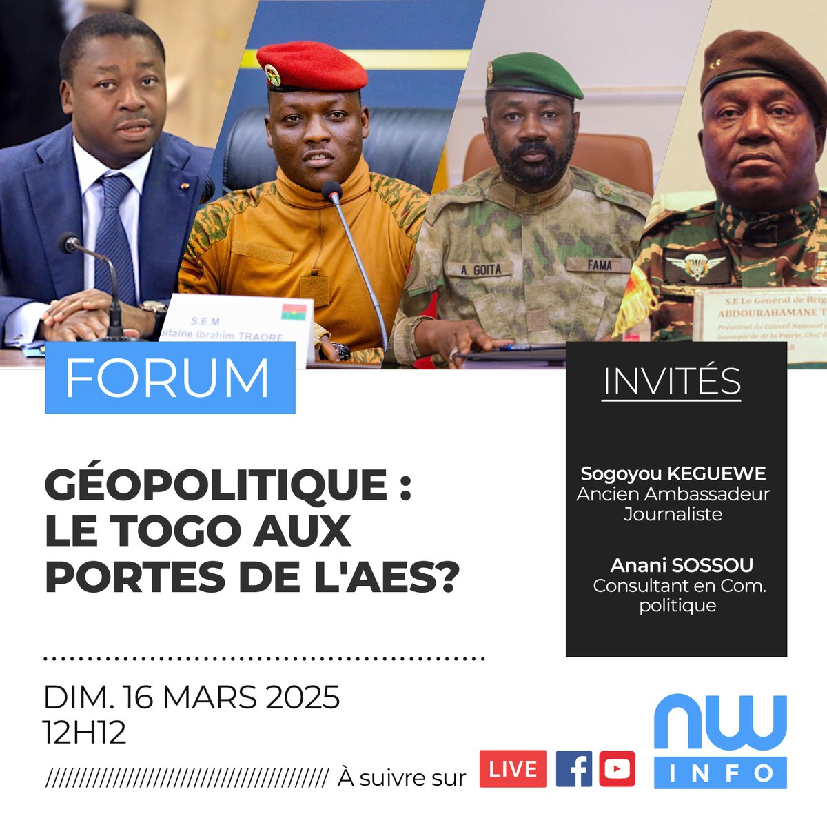 New World TV (@newworldtv) on Twitter photo Géopolitique : le #Togo aux portes de l'#AES ?
Rendez-vous ce dimanche 16 mars à partir de 12H12 dans l'émission #FORUM sur New World Info et en direct sur nos canaux.
Pour le débat, Gilles Bocco sera accompagné de ses invités du jour; #SogoyouKeguewe et <a href="/SossouAnani/">Anani Sossou</a> ! Géopolitique : le #Togo aux portes de l'#AES ?
Rendez-vous ce dimanche 16 mars à partir de 12H12 dans l'émission #FORUM sur New World Info et en direct sur nos canaux.
Pour le débat, Gilles Bocco sera accompagné de ses invités du jour; #SogoyouKeguewe et <a href="/SossouAnani/">Anani Sossou</a> !