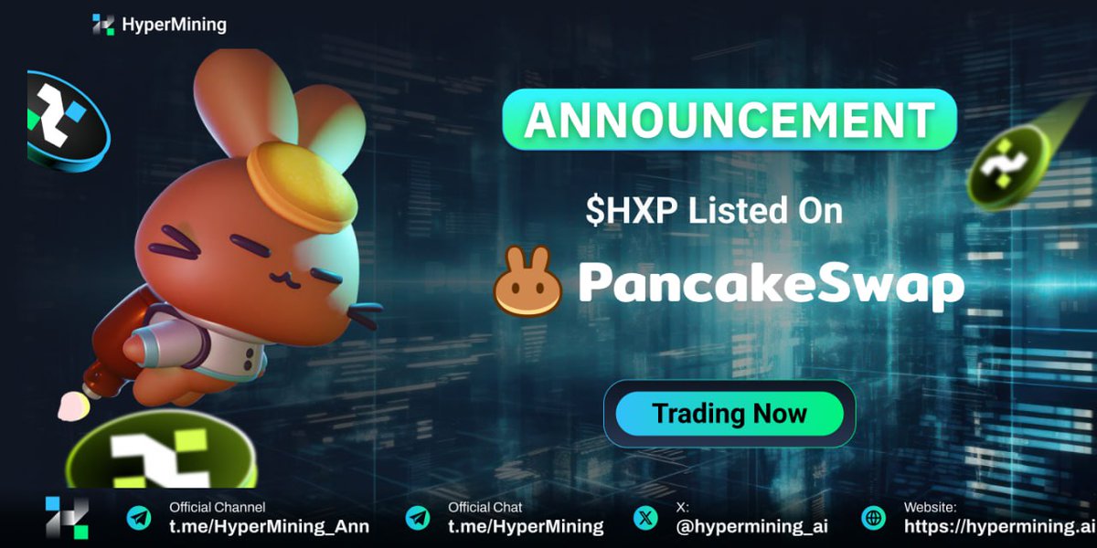 hypermining_ai's tweet image. 📢 BIG NEWS: HXP (HyperX Token) is Now Live on PancakeSwap! 🐰🚀  

We’re thrilled to announce that $HXP (HyperX Token) is officially listed on PancakeSwap! 🎉  

🔥 This marks a major milestone in HXP’s journey, providing greater accessibility and trading flexibility for our…