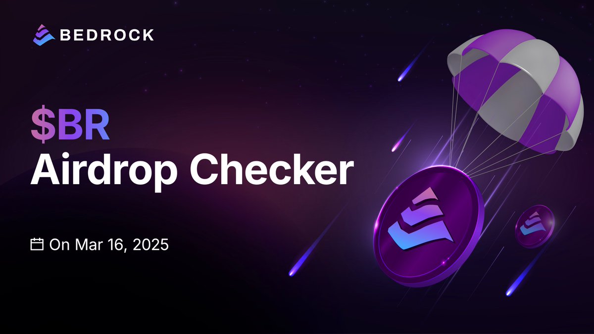 Bedrock | BR is LIVE (@bedrock_defi) on Twitter photo 1/4 The Bedrock $BR airdrop checker is now live! Check your eligibility here:
claim.bedrockdao.com
💡 TL;DR:
📌 5.5% of BR’s total supply is being airdropped at TGE (Season 1).
📌 The Points Program continues for future rewards.
📌 Pre-deposit claiming starts immediately, 1/4 The Bedrock $BR airdrop checker is now live! Check your eligibility here:
claim.bedrockdao.com
💡 TL;DR:
📌 5.5% of BR’s total supply is being airdropped at TGE (Season 1).
📌 The Points Program continues for future rewards.
📌 Pre-deposit claiming starts immediately,