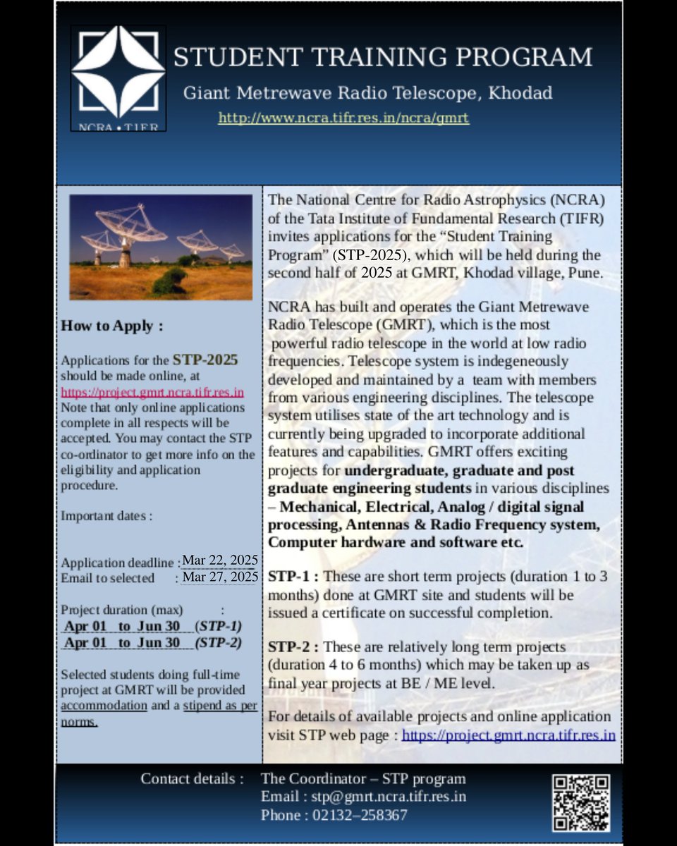 #NCRA-TIFR invites applications for the Students Training Programme 2025 (#STP2025), which will be held at the Giant Metrewave Radio Telescope (#GMRT) site in Khodad later this year. To apply, and for more details, please visit: project.gmrt.ncra.tifr.res.in. Deadline: 📅 Mar 22, 2025.