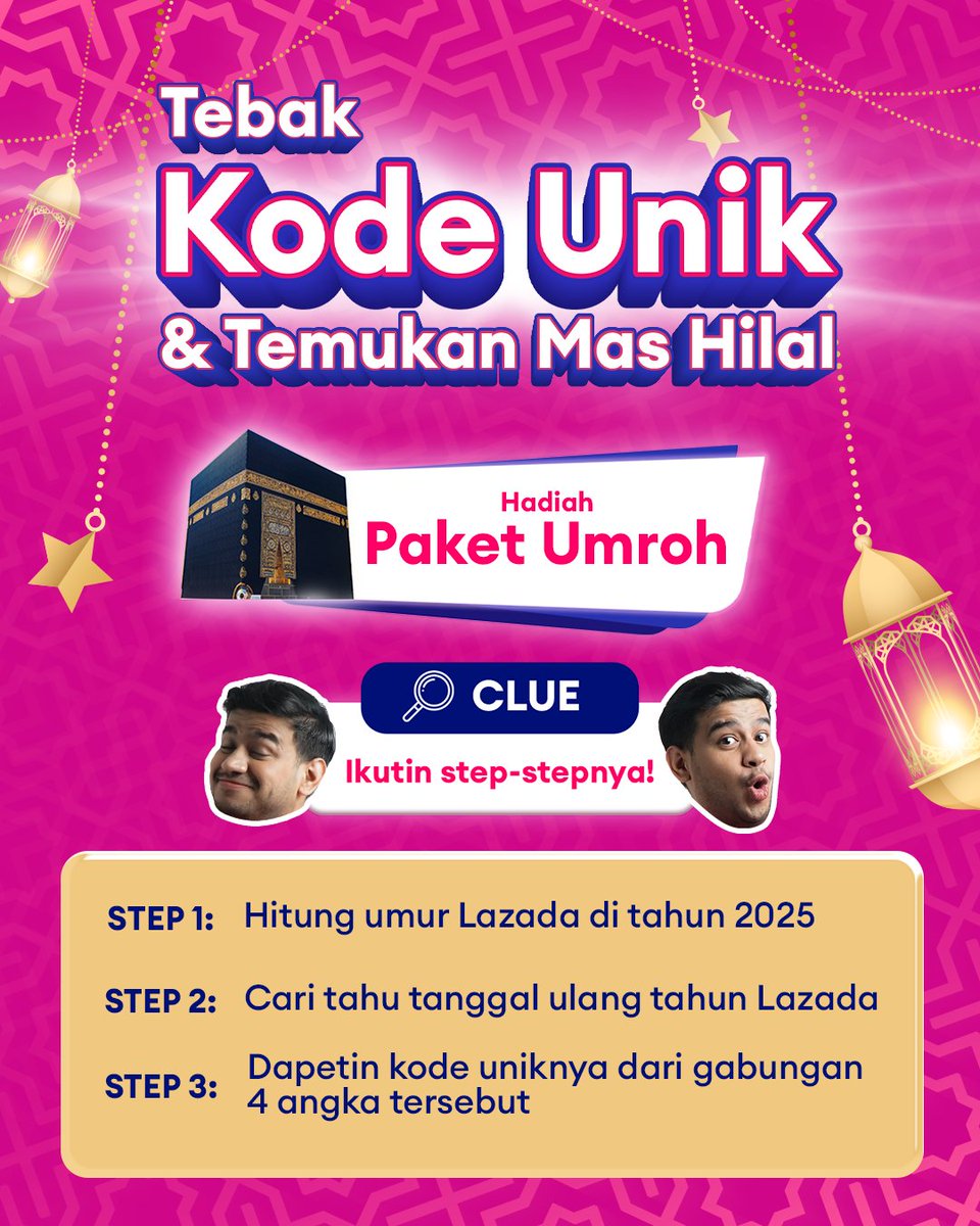 Di #LazadaRamadanBerkah bisa Umroh kalo #CariMasHilal, loh! Cepet-cepetan tebak cluenya dan search "Mas Hilal Lazada" di internet cuma dari 16 - 18 Maret abis itu langsung ketik tebakan kode unik menurutmu untuk bisa dapetin hadiahnya 💝