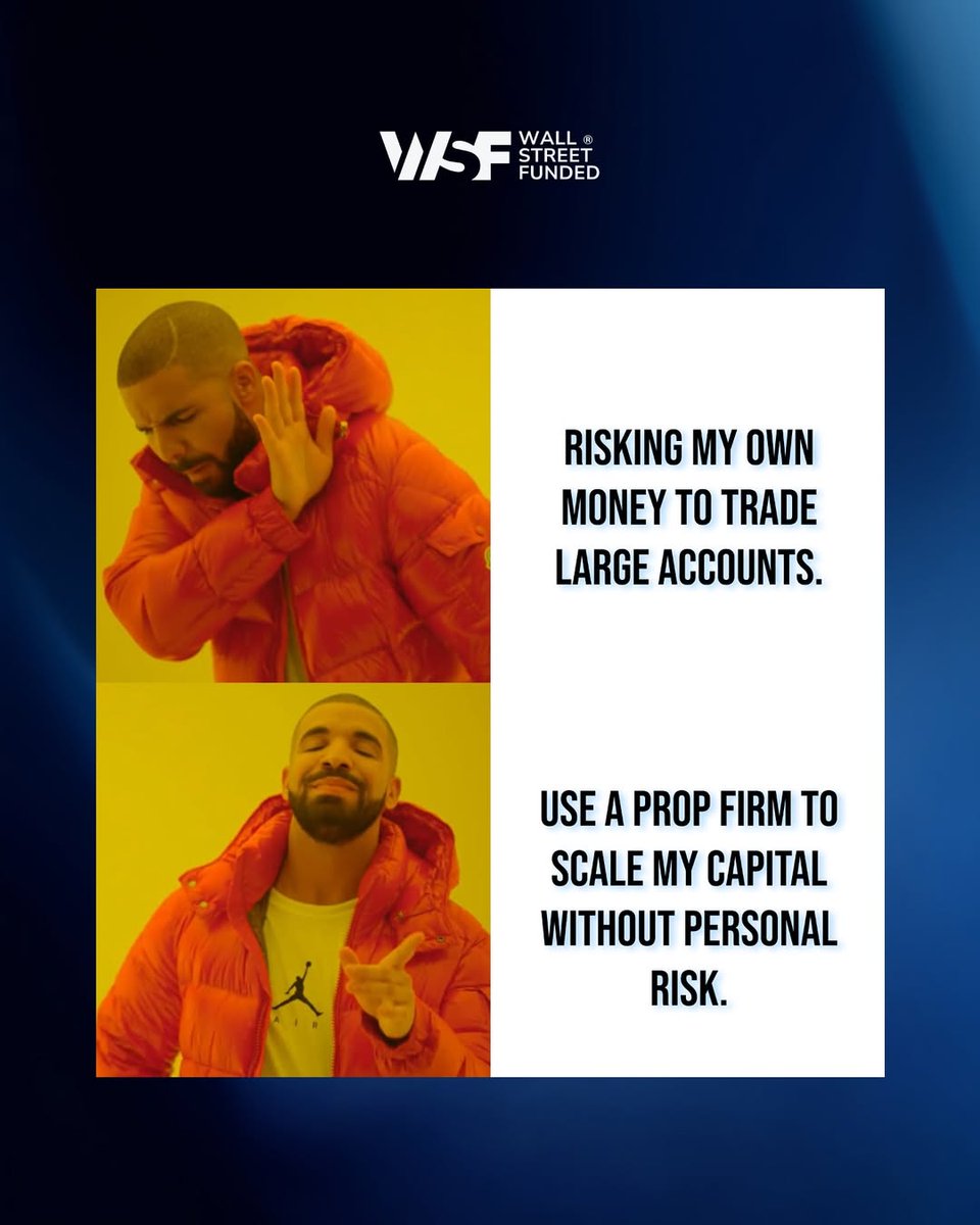 WSFunded's tweet image. 📢 The choice is obvious...

X Risking my own money to trade big accounts thanks. No,

✔ Using a prop firm to scale my capital with no personal risk Now we&apos;re talking!$

Smart traders know that calculated risk is key. What would you choose?

#PropFirm #TradingLife #SmartTrader…