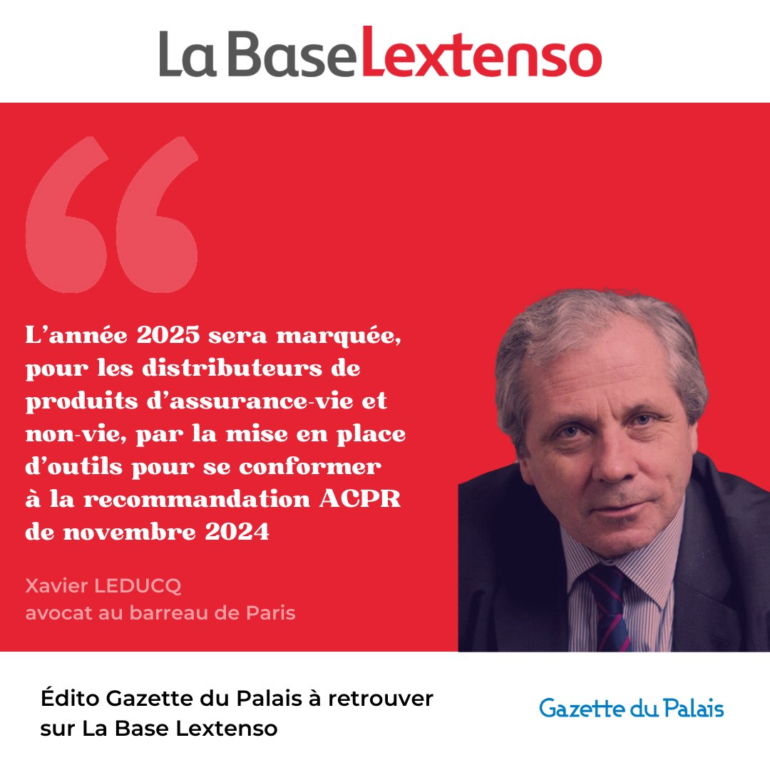 LextensoAvocat's tweet image. [GPL ASSURANCES] Dans son dernier éditorial, Xavier Leducq, avocat @CRTD &amp;amp; Associés, examine la dernière recommandation de l'ACPR qui va obliger les #distributeurs d'assurance à développer leur devoir de conseil et de #recommandation-personnalisée
👉🔒labase-lextenso.fr/gazette-du-pal…