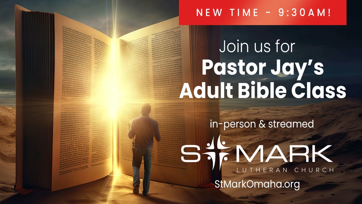 NEW TIME - 9:30AM! Join us this morning for our Adult Bible Class (in the Fellowship Hall and also Live Streamed on our YouTube channel: youtube.com/@StMarkOmahaLC… ) at 9:30AM! Bring your Bibles and your questions!