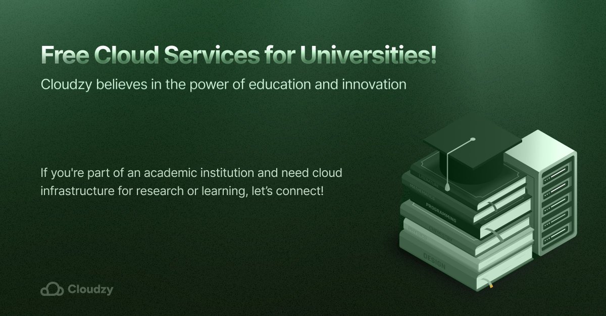 cloudzyvps's tweet image. We believe in education and innovation! 
#Cloudzy supports universities with free cloud services, empowering students and researchers to drive groundbreaking #AI and tech projects.

If you&apos;re part of an academic institution and need cloud infrastructure, let’s connect!