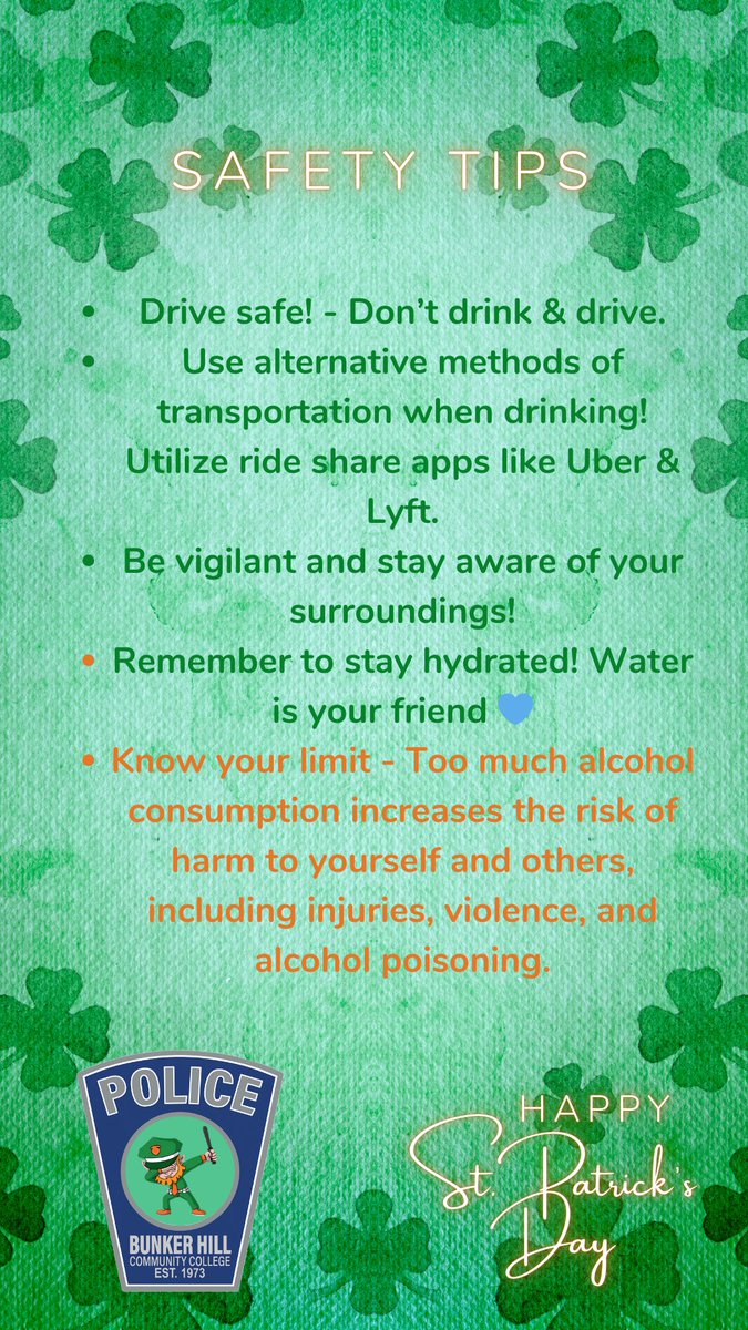 BHCC Police Department (@bhccpd) on Twitter photo Stay safe this St Patrick’s Day! ☘️ Whether you’re celebrating with friends or enjoying the festivities, make responsible choices. Don’t drink and drive - use a rideshare, stay aware of your surroundings, and know your limits. Your safety and the safety of those around you matter Stay safe this St Patrick’s Day! ☘️ Whether you’re celebrating with friends or enjoying the festivities, make responsible choices. Don’t drink and drive - use a rideshare, stay aware of your surroundings, and know your limits. Your safety and the safety of those around you matter