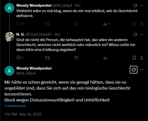Oh man... da stellt man eine normale Gegenfrage, sogar noch mit der höflichen Anrede "Sie" (die diese Person selbst nicht nutzt) und direkt wird einem sowas vorgeworfen...
So kann man der Frage auch ausweichen 🤣 <a href="/fat_lady4/">Woody Woodpecker</a>
