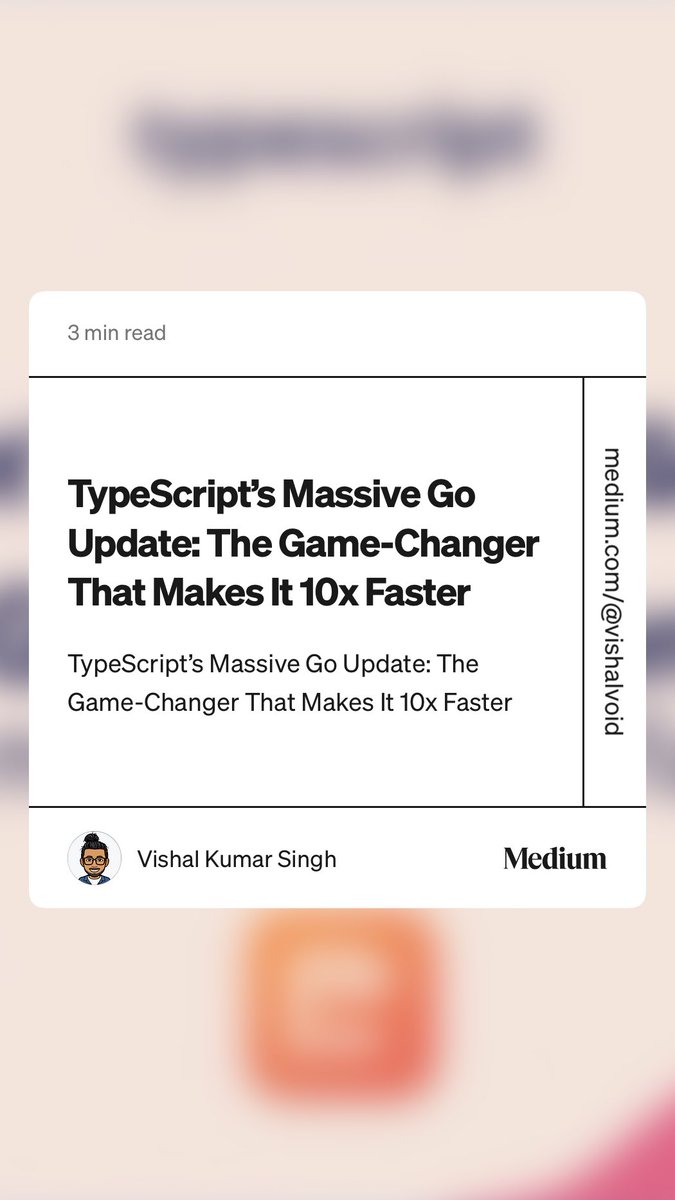 vishalvoid's tweet image. “TypeScript’s Massive Go Update: The Game-Changer That Makes It 10x Faster” by Vishal Kumar Singh medium.com/@vishalvoid/ty…