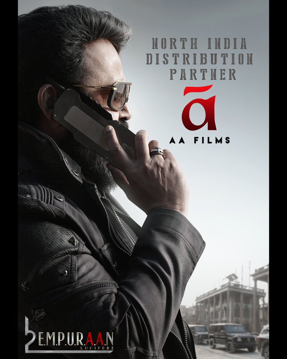 Prithviraj Sukumaran (@prithviofficial) on Twitter photo #L2E #Empuraan is proud to announce our association with Mr. Anil Thadani and #AAFilms as our distribution partner for North India. Hitting theatres worldwide on 27th March 2025.
Malayalam | Tamil | Hindi | Telugu | Kannada
#March27
@mohanlal
#MuraliGopy <a href="/antonypbvr/">Antony Perumbavoor</a> #L2E #Empuraan is proud to announce our association with Mr. Anil Thadani and #AAFilms as our distribution partner for North India. Hitting theatres worldwide on 27th March 2025.
Malayalam | Tamil | Hindi | Telugu | Kannada
#March27
@mohanlal
#MuraliGopy <a href="/antonypbvr/">Antony Perumbavoor</a>