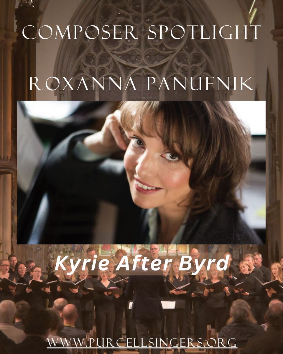 We're very excited to be performing Roxanna Panufnik's 'Kyrie After Byrd' in our upcoming Lenten concert! 
Roxanna is one of the most versatile and beloved British composers working today, and her 'Kyrie After Byrd' is a meditation on the Kyrie melody from Byrd's 5 part Mass.