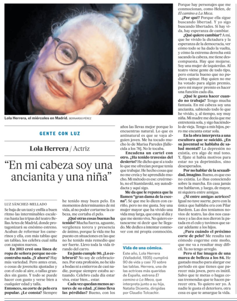 “A mi que he vivido la dictadura y la esperanza de la democracia, ver cómo todo se ha dado la vuelta, y como la ultraderecha está sacando la cabeza, me tiene descompuesta. Hay que mojarse. Soy una mujer de izquierdas”
Lo dice Lola Herrera, actriz de 90 años, una grande del teatro