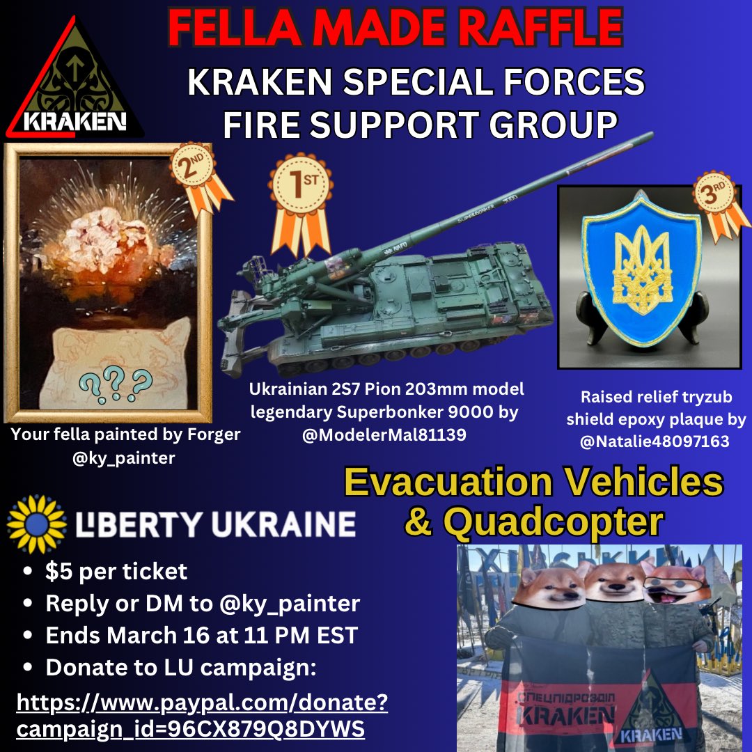 Wendehopes's tweet photo. Raffle ends today 
Sunday March 16th at 11 PM EST 
Please help this special unit of Kraken with @LibertyUkraineF and @ky_painter 
$5 per ticket 
Link for donation: https://t.co/lXXqgLMgFS

Details below ⬇️ https://t.co/EYNBvvmaH2