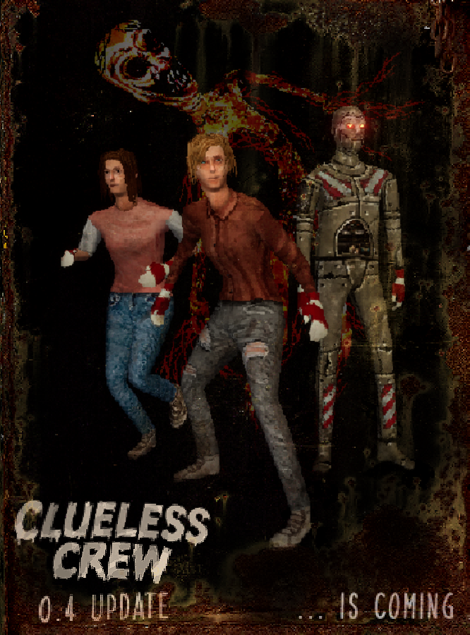 DeppreSickTeam's tweet photo. Clueless Crew 0.4 is on the way guys!

#gamedev #cluelesscrew #indiehorror #horrorgame https://t.co/NfTOeFNoNm