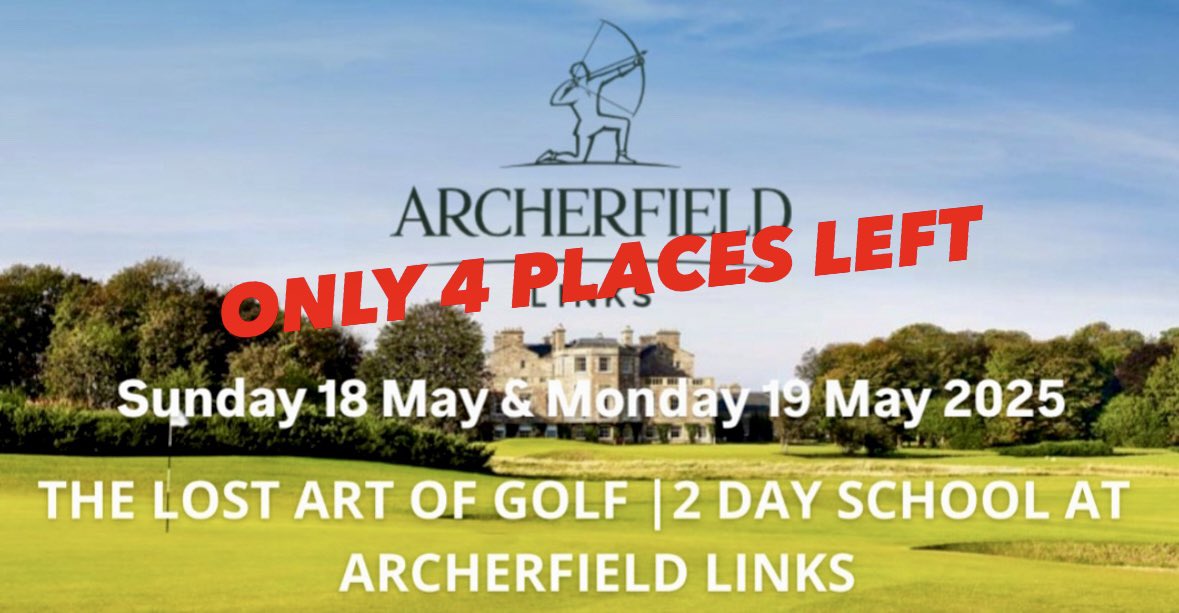 Karl Morris (@karl_morris) on Twitter photo ONLY 4 PLACES LEFT!
THE LOST ART OF GOLF 2 DAY SCHOOL <a href="/archerfieldgolf/">Archerfield Links</a>
ULTIMATE interactive learning experience ULTIMATE location
SELL OUT schools in 2023 & 2024, we r delighted 2 give u another chance 2 join us 18-19 May 2025!
MAX 12 PLACES
Read & book :
themindfactor.net/product/the-lo… ONLY 4 PLACES LEFT!
THE LOST ART OF GOLF 2 DAY SCHOOL <a href="/archerfieldgolf/">Archerfield Links</a>
ULTIMATE interactive learning experience ULTIMATE location
SELL OUT schools in 2023 & 2024, we r delighted 2 give u another chance 2 join us 18-19 May 2025!
MAX 12 PLACES
Read & book :
themindfactor.net/product/the-lo…