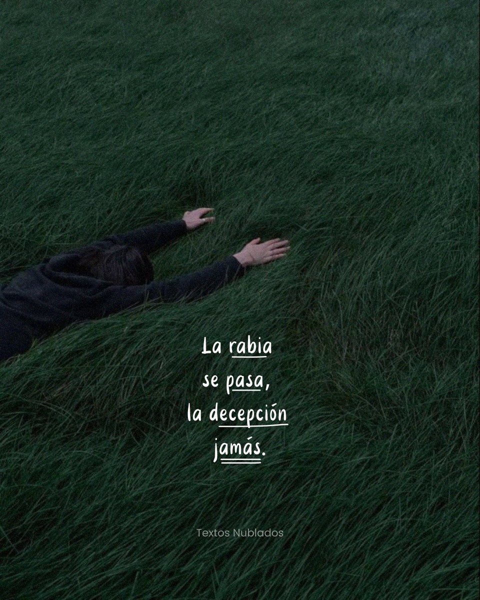 pero gracias a la decepción, por abrirme los ojos.