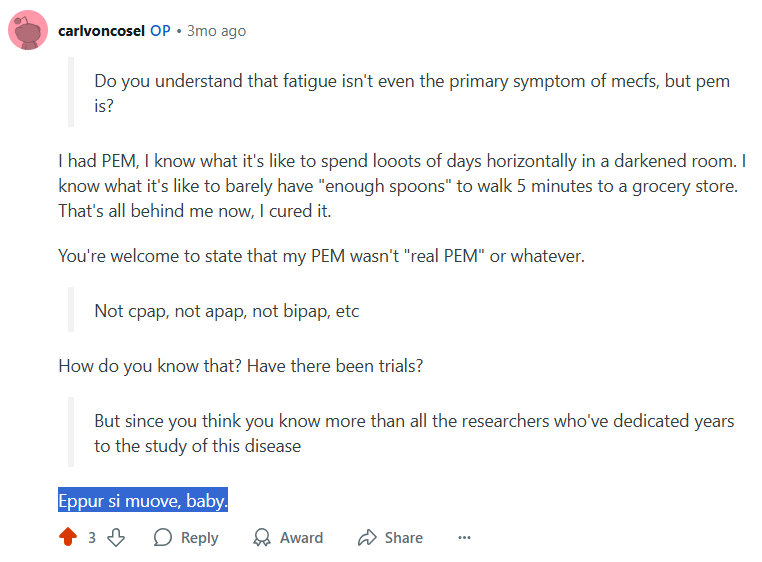PSSD_Info's tweet photo. "Eppur si muove, baby." Yup. 

You can show ppl piles of evidence that sleep fragmentation is not cause of fatigue in SDB pts &amp; a SDB stress response can cause ME/CFS/fibro/etc. but ppl will ignore it &amp; continue to believe what they want.

The truth will come to light one day. 1/ https://t.co/9Nb15q7Ccr