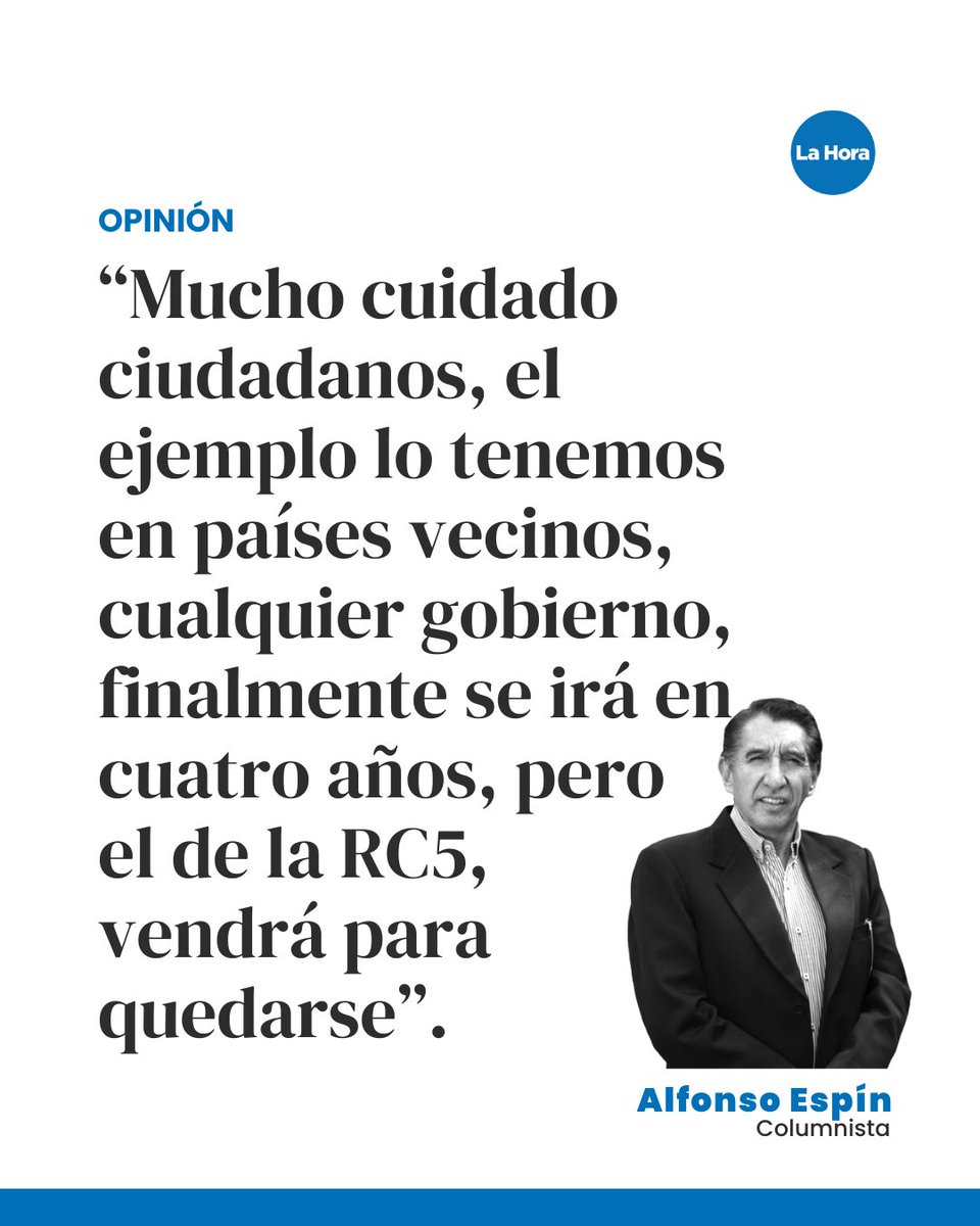 lahoraecuador's tweet photo. #Opinión | “Mucho cuidado ciudadanos, el ejemplo lo tenemos en países vecinos, cualquier gobierno, finalmente se irá en cuatro años, pero el de la RC5, vendrá para quedarse”, menciona Alfonso Espín Mosquera.
🧐 ¿Qué opinas de esta reflexión?

👀 Lee la columna completa en el link 👉🏻 https://t.co/Ebg6rRpFGa