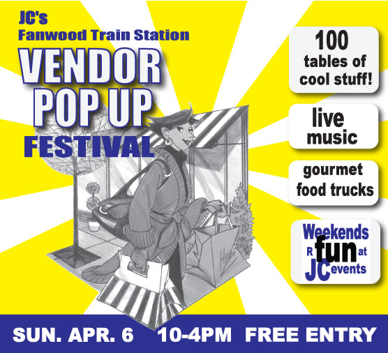 JC's Vendor Pop-Up Fest on Sun., April 6, 10-4 pm,  Fanwood Train Station lot.  Free event, hosts: Boro of Fanwood, 256 South Ave., Fanwood, NJ. #vendorpopup #shopping #festival #sundayfunday #weekendevents #foodtrucks #JCevents #Fanwood #arts&amp;crafts #festival #fair #livemusic