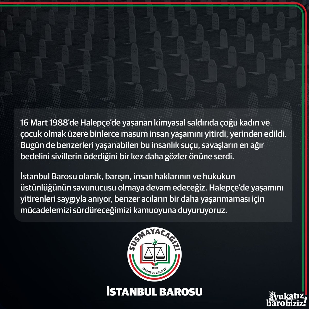 16 Mart 1988’de Halepçe’de yaşanan kimyasal saldırıda çoğu kadın ve çocuk olmak üzere binlerce masum insan yaşamını yitirdi, yerinden edildi. Bugün de benzerleri yaşanabilen bu insanlık suçu, savaşların en ağır bedelini sivillerin ödediğini bir kez daha gözler önüne serdi.